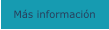Más información