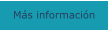 Más información